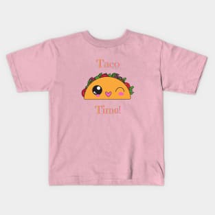 Taco Time! Kids T-Shirt